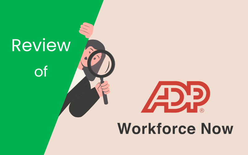 You are currently viewing ADP Workforce Now Review