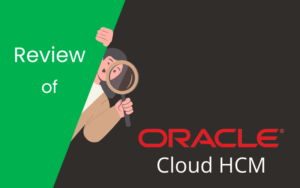 Read more about the article Oracle Cloud HCM Review